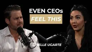 Why Even Successful CEOs Struggle With Self-Doubt (And How to Break Through It) (Giselle Ugarte)