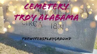 Exploring Old Cemeteries: Beulah Cemetery-Troy Alabama #Alabama #ghosthunting #ghosttube