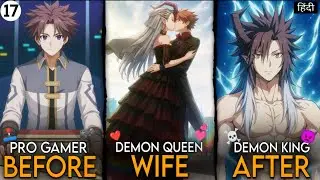 (17) A Loser summoned As a Hero And He Become Demon Queen Husband !!