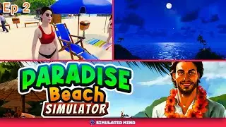 Paradise Beach Simulator (Early Access) Pt 2 - The Underwater Temple | Simulated Mind