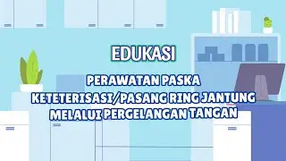 Edukasi Perawatan Luka Pasca Tindakan PCI Transradial