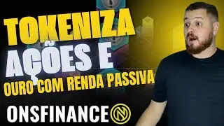 ONSFINANCE: O NOVO DEFI QUE TOKENIZA OURO E A&Ccedil;&Otilde;ES! GANHE RENDA PASSIVA COM ONSFI