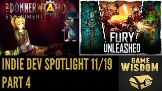 The Indie Dev Spotlight for 11/19 Part 4 | Indie Game Showcase