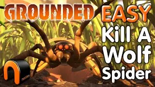 GROUNDED How To KILL WOLF Spiders EASY! #Grounded