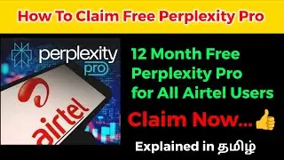 How to Claim Airtel Perplexity Pro ai Free in Tamil | 12 Month Free | 17,000 rupees | tech world