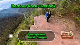 Barbour Rock Overlook | Scenic Views of the Pennsylvania Grand Canyon