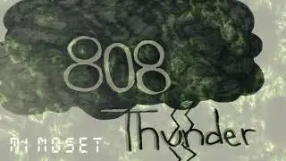 808Thunder - Mindset (Lyrics)