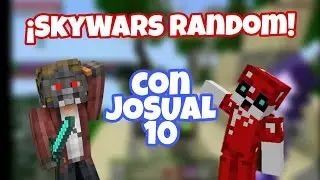 &iexcl;SkyWars Random!/con JOSUAL 10
