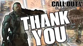 Call of Duty Black Ops 3 - 300 SUBSCRIBERS 
