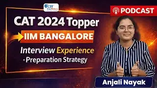 CAT 2024 Topper Anjali Nayak Reveals IIM  Bangalore Interview Strategy | Best CAT Coaching in Indore