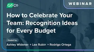 How to Celebrate Your Team: Meaningful Recognition Ideas for Every Budget
