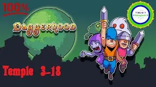 Daggerhood - Temple 3-18 - PS4 - 100%