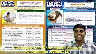CGS Infotech Rasipuram. 3/4 Anna salai, Near Vasavi Mahal, Rasipuram For admission 9940520121