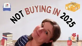 25 Things I'm NOT buying in 2025 - FRUGALISM and MINIMALISM
