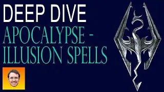 EVERY ILLUSION SPELL in the APOCALYPSE Skyrim Spell Mod!