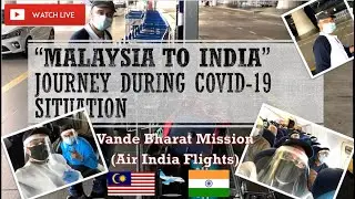 Malaysia to India During COVID-19 Vande Bharat Mission Flight | COVID TRAVEL | Kuala Lumpur to Pune