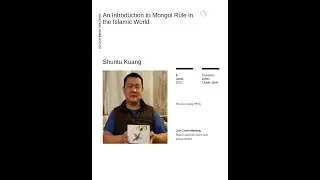 An Introduction to Mongol Rule in the Islamic World /Jun 6, 2021/ Shuntu Kuang