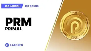 Primal - How To Participate In PRM IEO On Latoken - PRC20 Blockchain