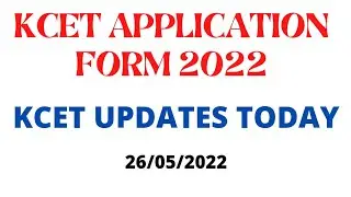 KCET UPDATE TODAY |KCET APPLICATION FORM 2022 |KCET APPLICATION CORRECTION 2022|KCET APPLICATION