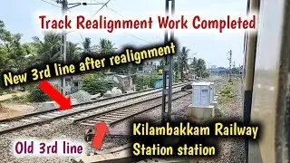3rd Line Track Realignment Work Completed ! Kilambakkam Railway Station