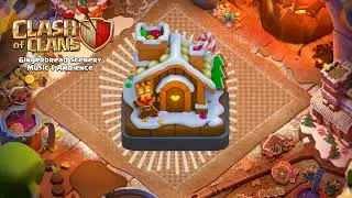 Gingerbread Scenery Music & Ambience | Clash of Clans