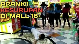 GILA!! PRANK KESURUPAN DI MALL 18+ AUTO NGAKAK!!
