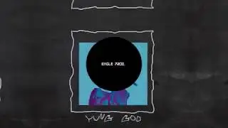 Yung God (Prod. Yamond)