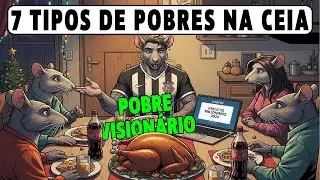 7 TIPOS DE POBRES QUE VÃO ESTAR NA SUA CEIA DE NATAL