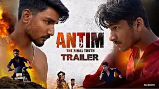 ANTIM: The Final Truth - Trailer Spoof |​⁠|@nktcreaters || Sunny, Deepak&hellip;..