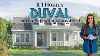 Tour the ICI Homes Duval Model in Seven Pines, Jacksonville, FL | Stunning New Construction Home