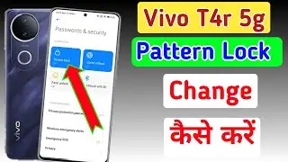 How to change pattern lock in Vivo T4r 5g | Screen lock | Vivo T4r me password kaise change kare