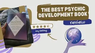 The BEST PSYCHIC DEVELOPMENT Book That Will CHANGE Your Life