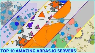 10 AMAZING ARRAS.IO SERVERS YOU SHOULD TRY! - SERVER REVIEW #16