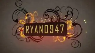 Ryan0947 - New Intro