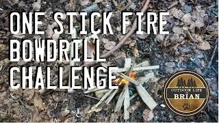 One Stick Fire Bowdrill Challenge Rain Storm