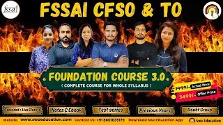 FSSAI FOUNDATION COURSE | FSSAI CFSO & TO EXAM PREPARATION | FSSAI New Batch