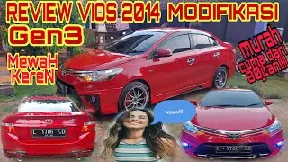 Vios 2014 generasi 3 merah candy full modifikasi review....