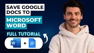 How to Save Google Docs to Microsoft Word [2026 Guide]