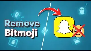 How To Remove Snapchat Bitmoji | Delete Your Profile Picture On Snapchat