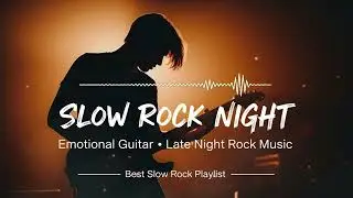 Most Romantic Slow Rock Love Songs ❤️ Classic Rock Ballads You’ll Fall For