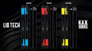 R.A.D. SERIES | 2022-2023 LIB TECH SKIS