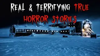 3 Real & Terrifying TRUE Horror Stories: Antarctic Research Stations