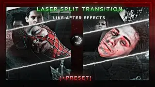 Laser Split Transition Like After Effects in Alight Motion | (+Preset)