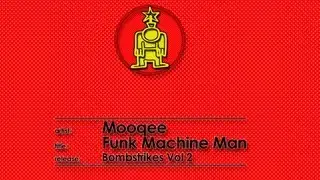 Mooqee - Funk Machine Man