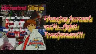 [Taiyo no Transform! ]Tranformers Super Link (Energon) Opening-English Cover