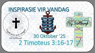 📖 Inspirasie Vir Vandag 30 Oktober 2025