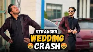 Stranger wedding crash | End pay pakry gay |