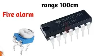 How to make Fire alarm using lm324 ic