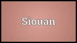 Siouan Meaning