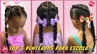 3 Penteados infantil fáceis e rápidos para escola | hairstyles for kids | peinados para niña